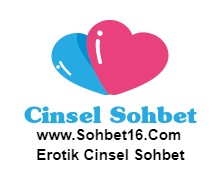 Erotik Cinsel Sohbet