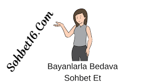 Bedava Sohbet Odaları