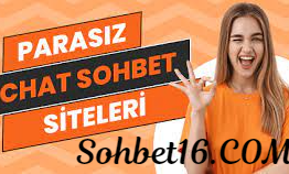 Parasız Sohbet Siteleri