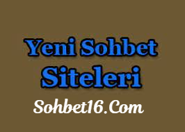 Yeni Sohbet Odaları