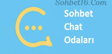 Sohbet Chat Odaları